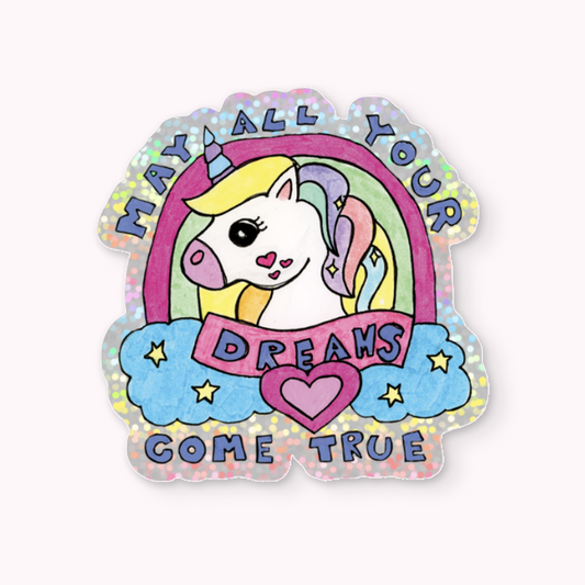"May All Your Dreams Come True" Sticker